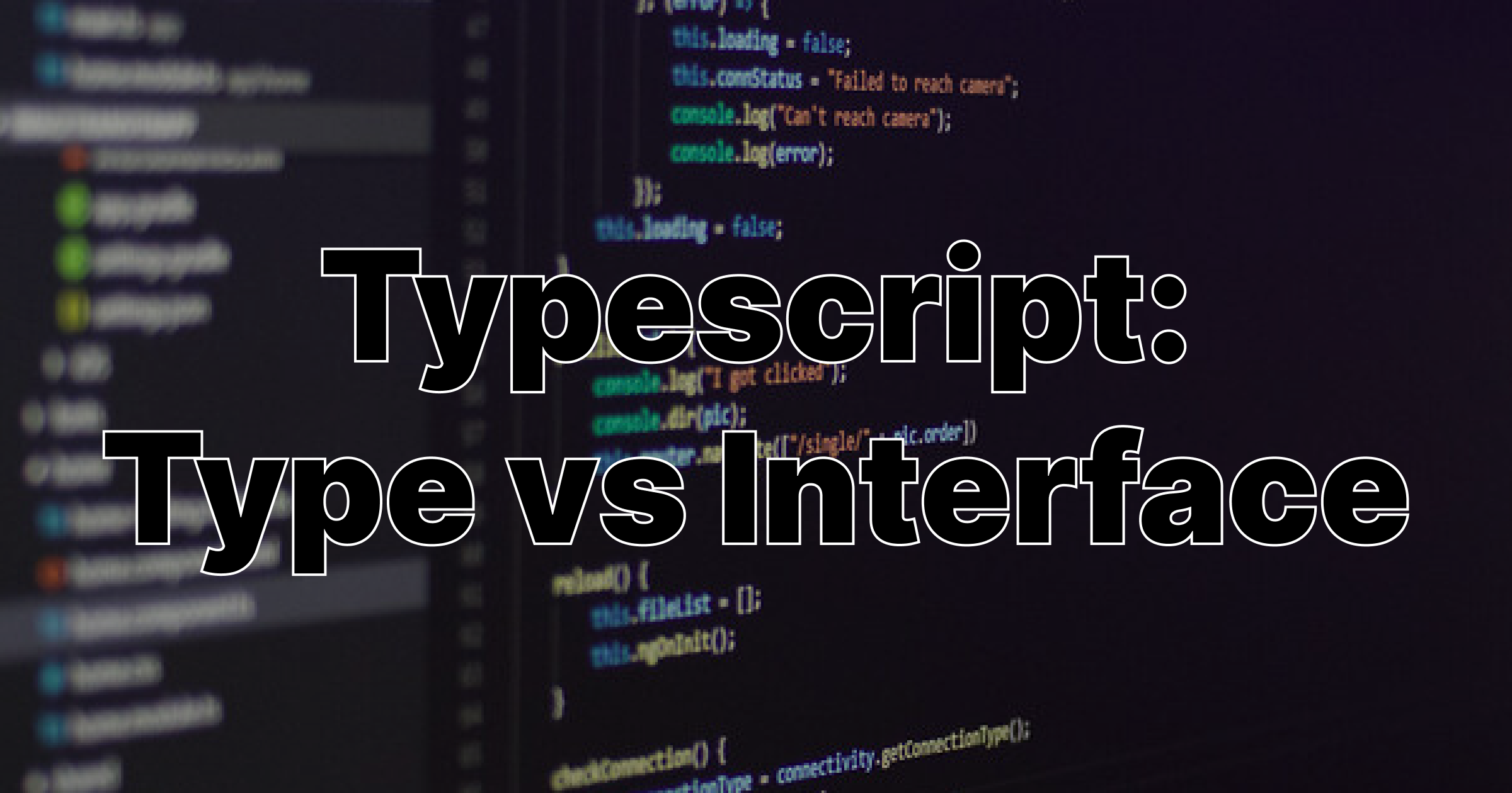 Cover Image for Typescript: Type vs Interface